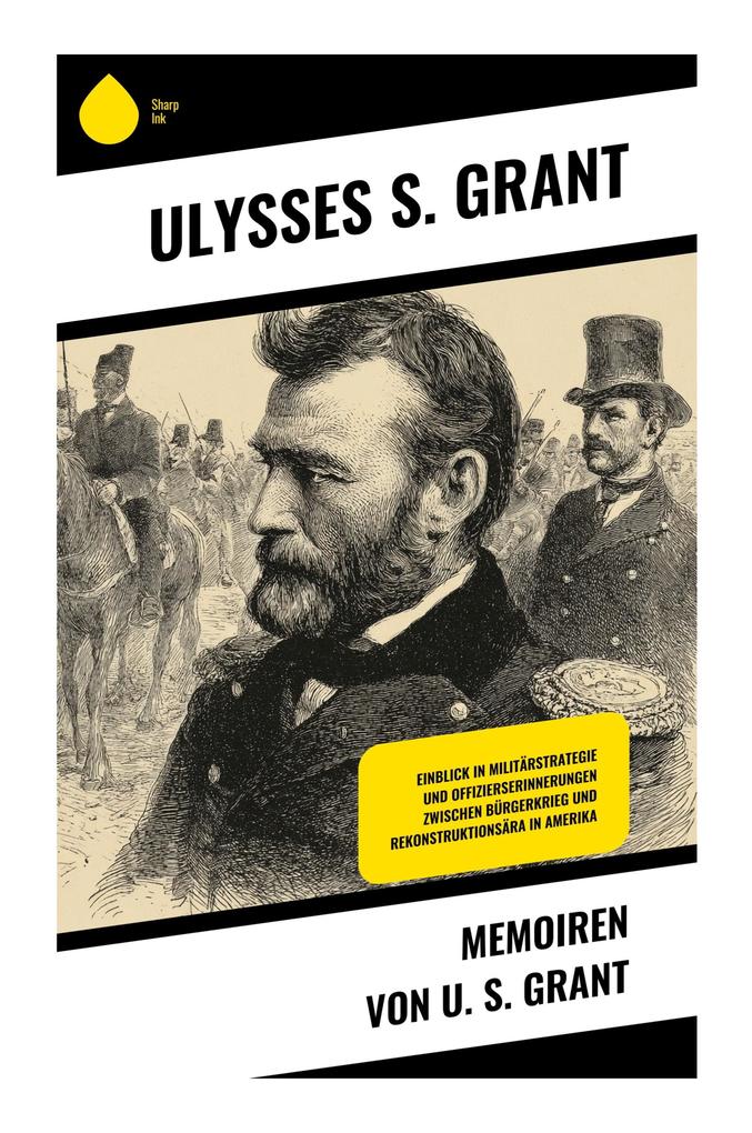 Memoiren von U. S. Grant