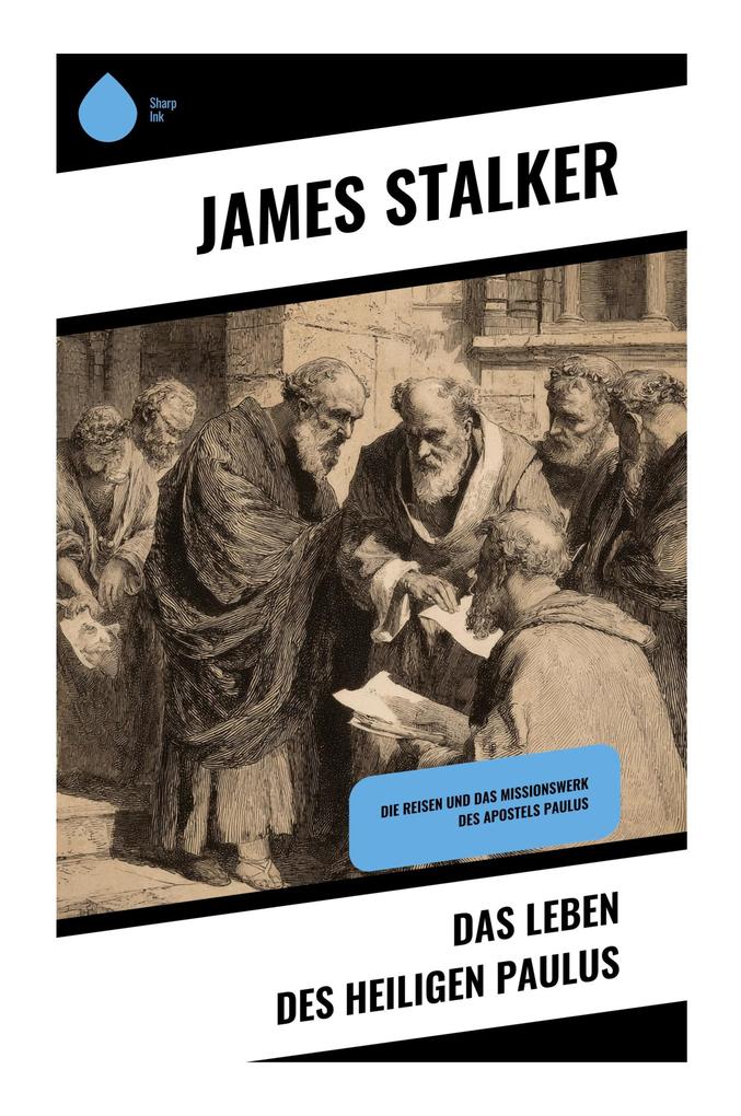Das Leben des Heiligen Paulus