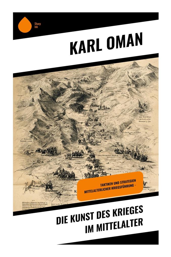 Die Kunst des Krieges im Mittelalter