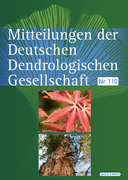 Mitteilungen der Deutschen Dendrologischen Gesellschaft Nr. 110