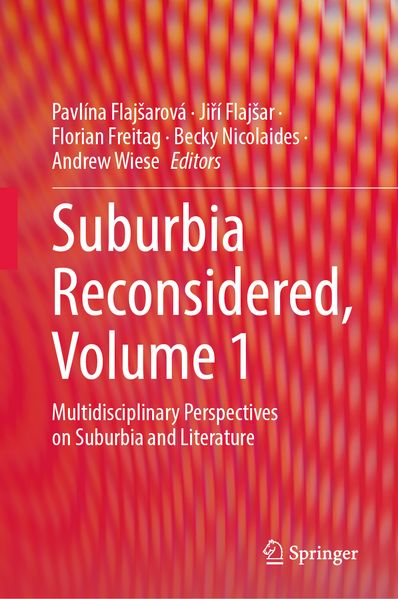 Suburbia Reconsidered Volume 1