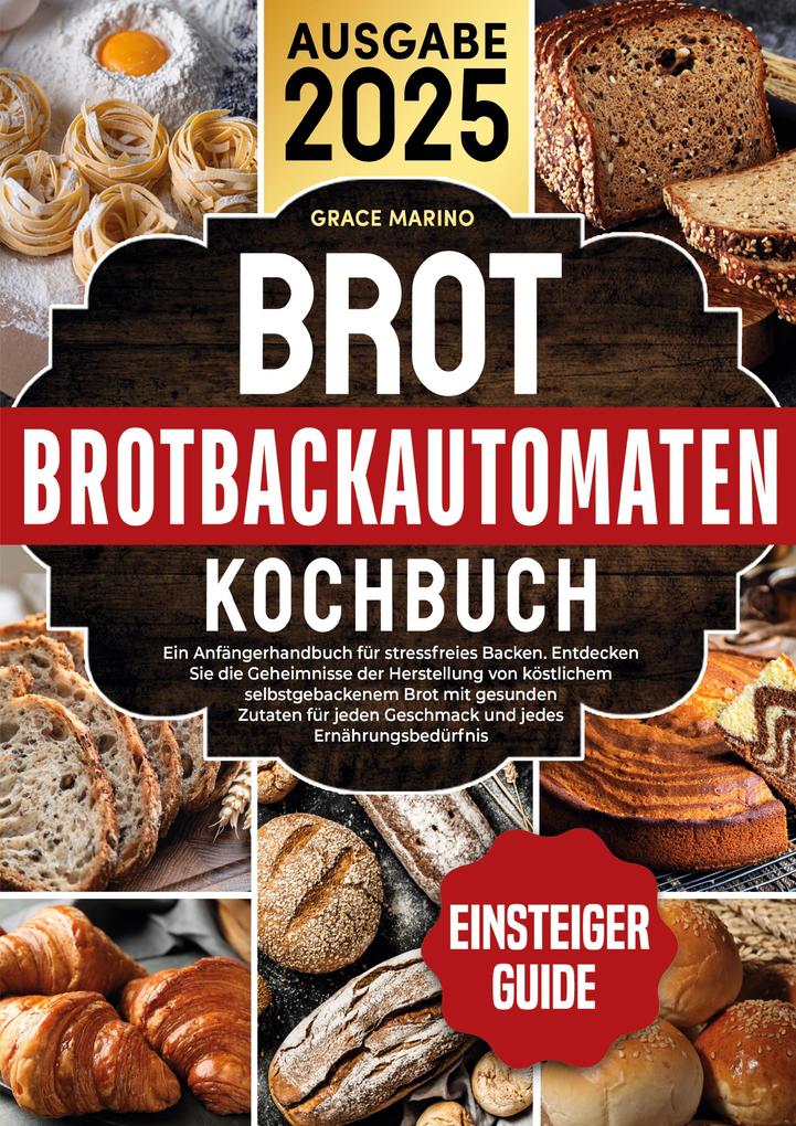 Brotbackautomaten-Kochbuch