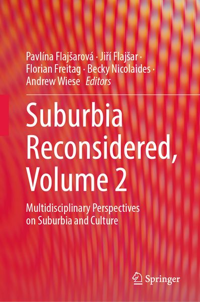 Suburbia Reconsidered Volume 2