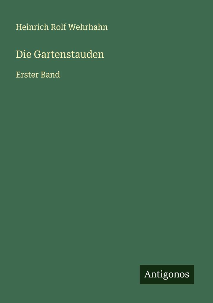 Die Gartenstauden