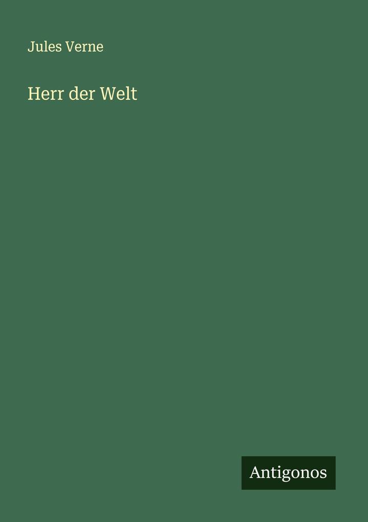 Herr der Welt