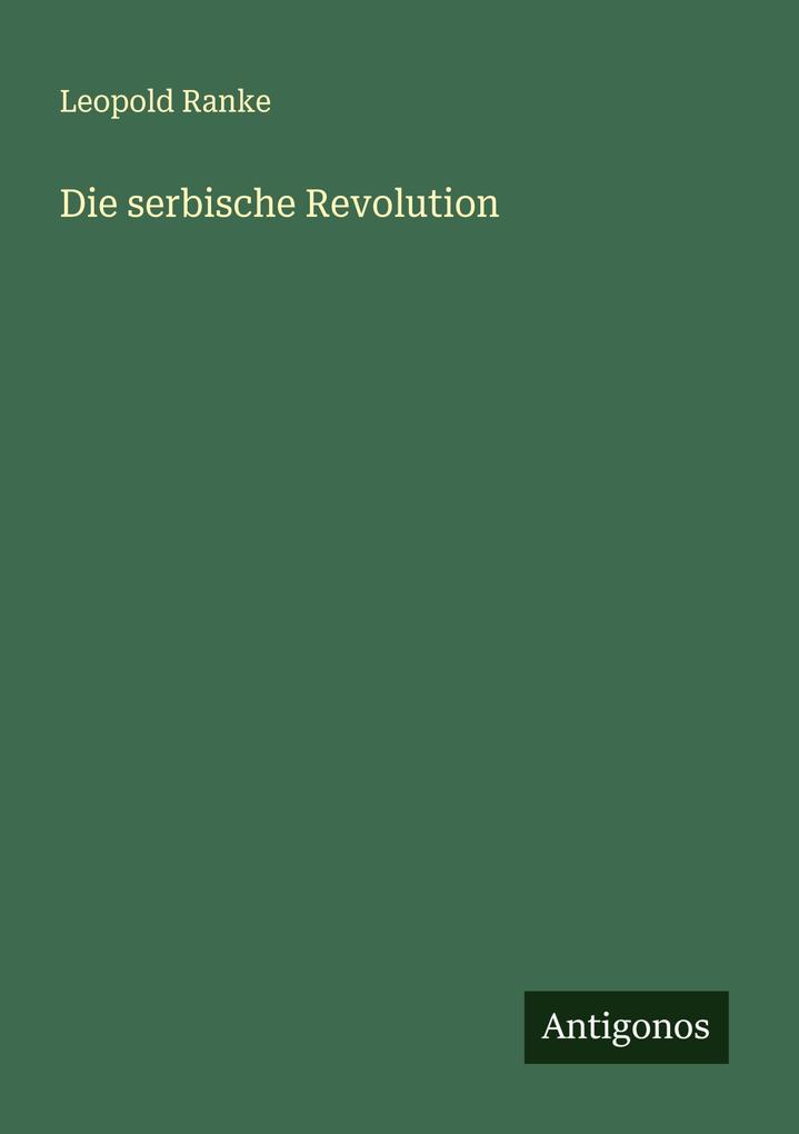 Die serbische Revolution