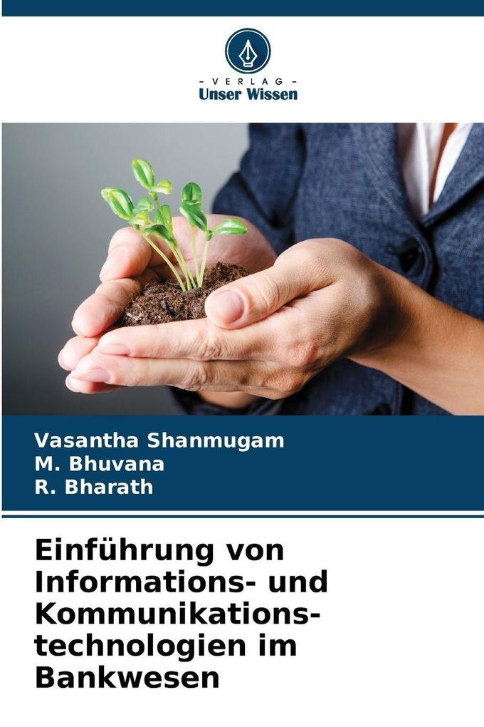 Einführung von Informations- und Kommunikations-technologien im Bankwesen