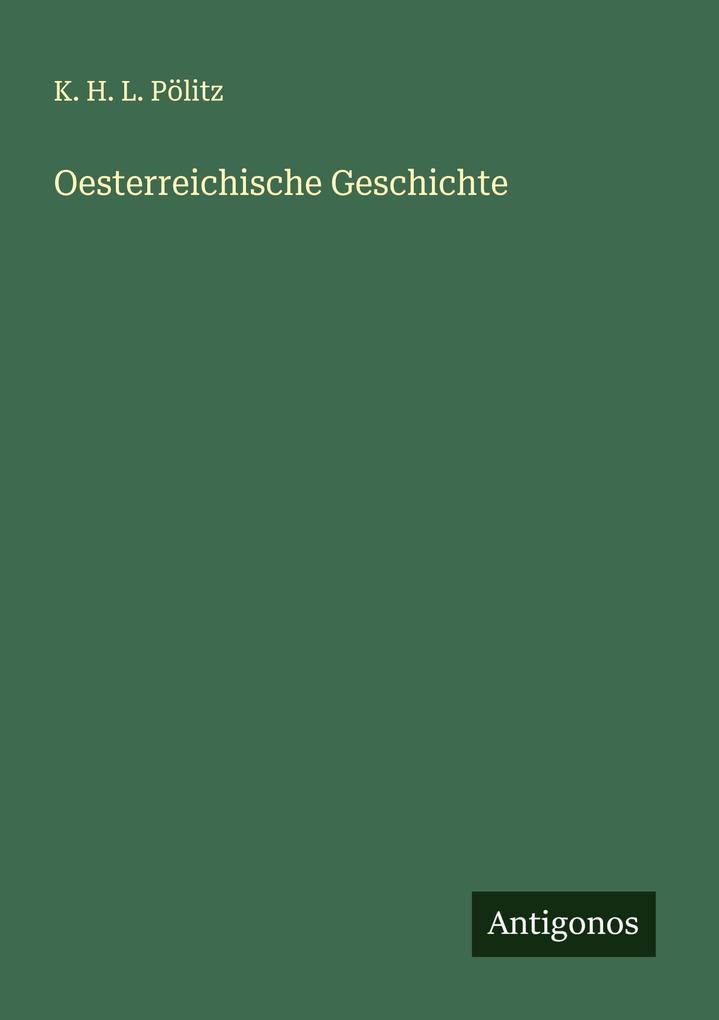 Oesterreichische Geschichte