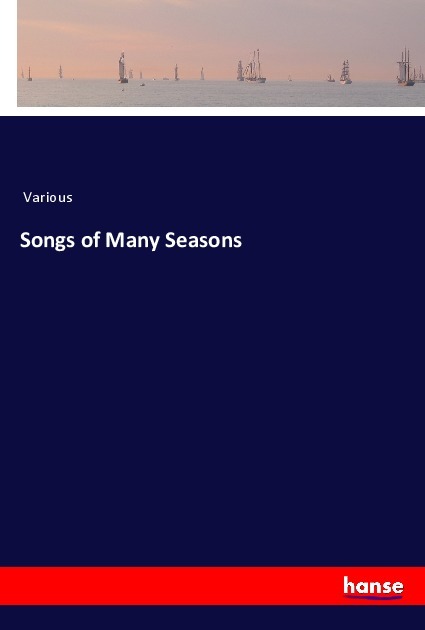 Songs of Many Seasons