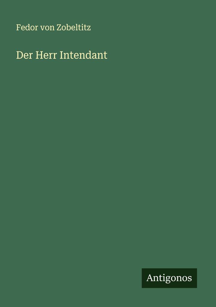 Der Herr Intendant