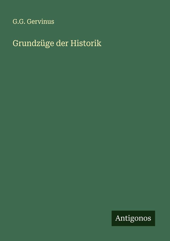Grundzüge der Historik