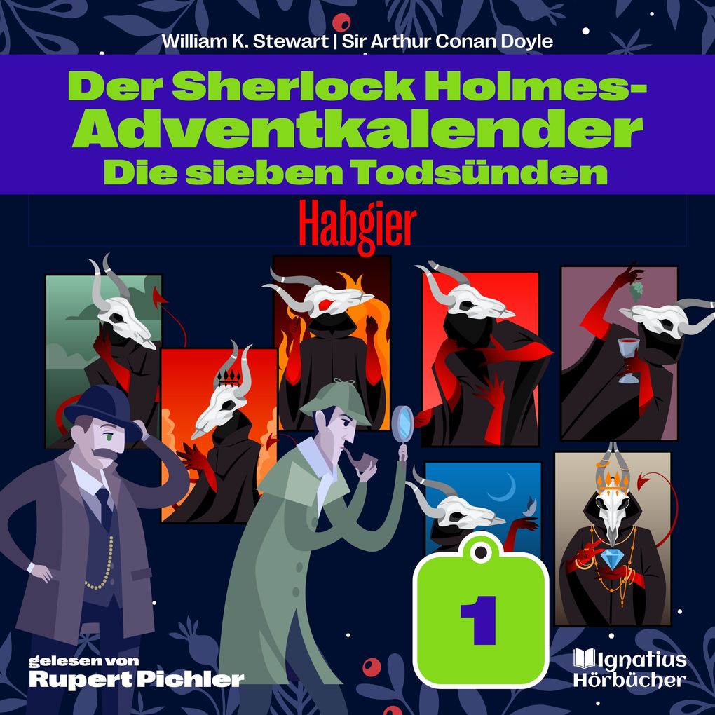 Habgier (Der Sherlock Holmes-Adventkalender: Die sieben Todsünden Folge 1)