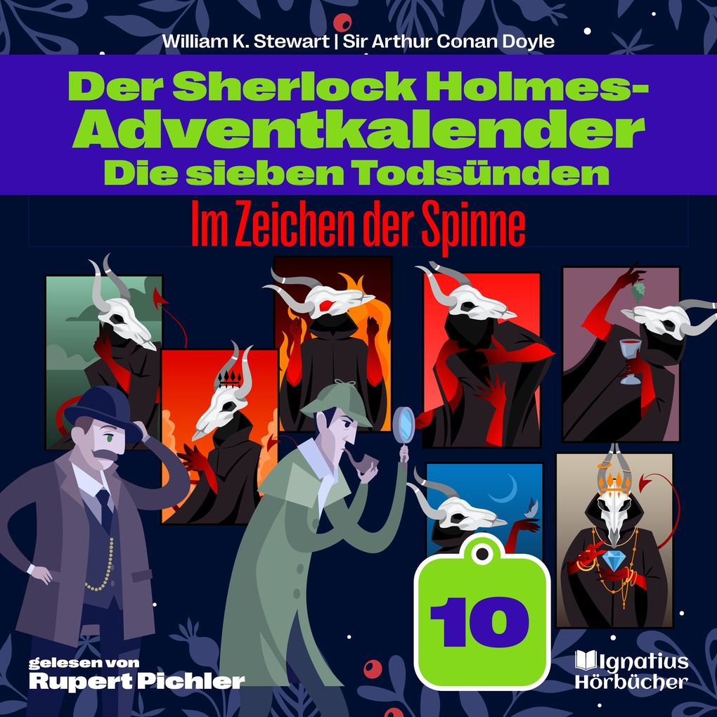 Im Zeichen der Spinne (Der Sherlock Holmes-Adventkalender: Die sieben Todsünden Folge 10)