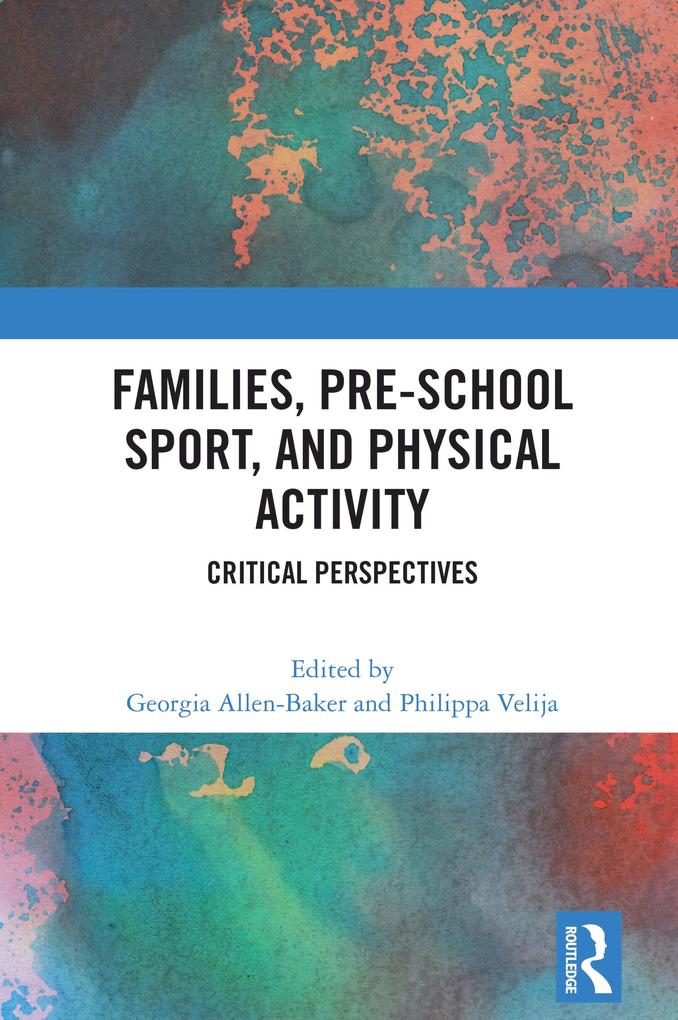 Families Pre-School Sport and Physical Activity