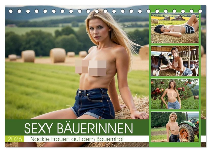 Sexy Bäuerinnen - Nackte Frauen auf dem Bauernhof (Tischkalender 2026 DIN A5 quer) CALVENDO Monatskalender
