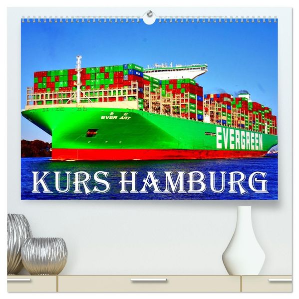 KURS HAMBURG (hochwertiger Premium Wandkalender 2026 DIN A2 quer) Kunstdruck in Hochglanz