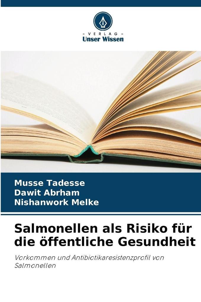 Salmonellen als Risiko für die öffentliche Gesundheit
