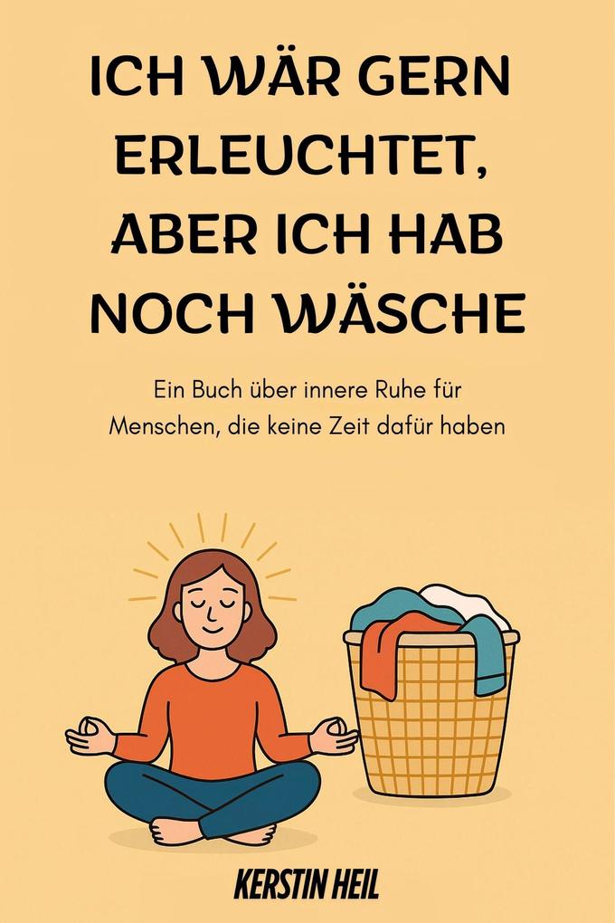 Ich wär gern erleuchtet aber ich hab noch Wäsche