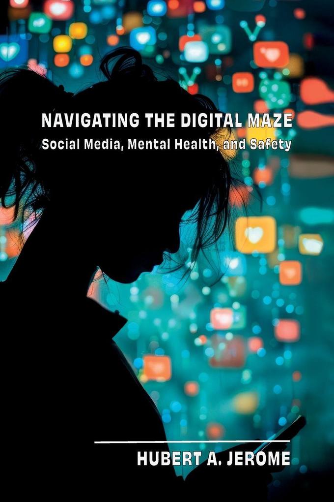 Navigating the Digital Maze