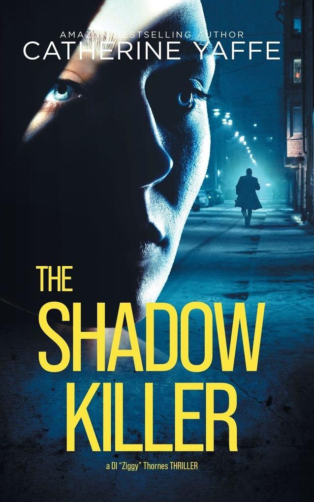 The Shadow Killer