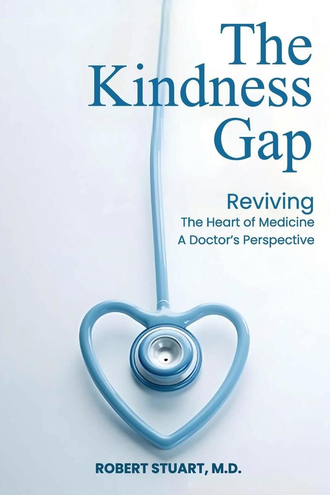 THE KINDNESS GAP
