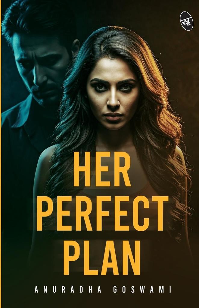 Her Perfect Plan
