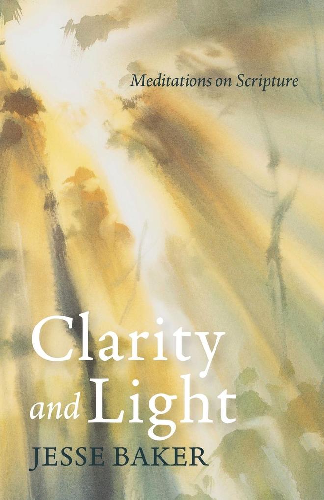 Clarity and Light
