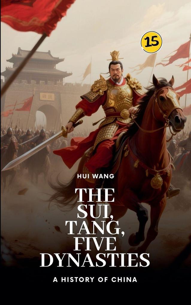 The Sui Tang Five Dynasties