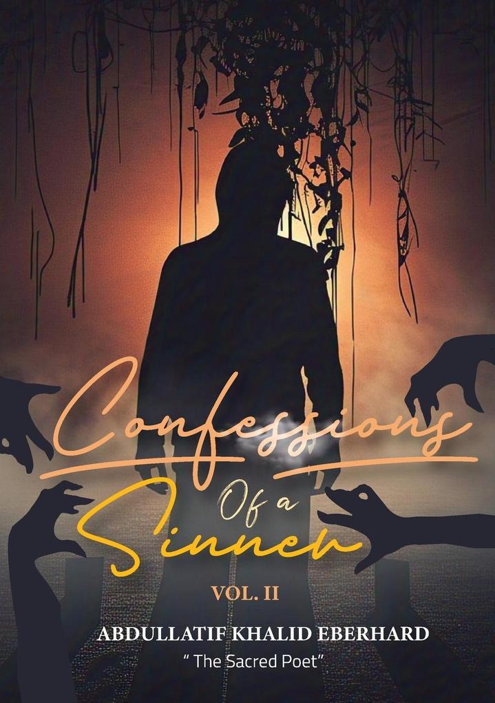 Confessions of a sinner
