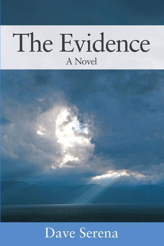 The Evidence
