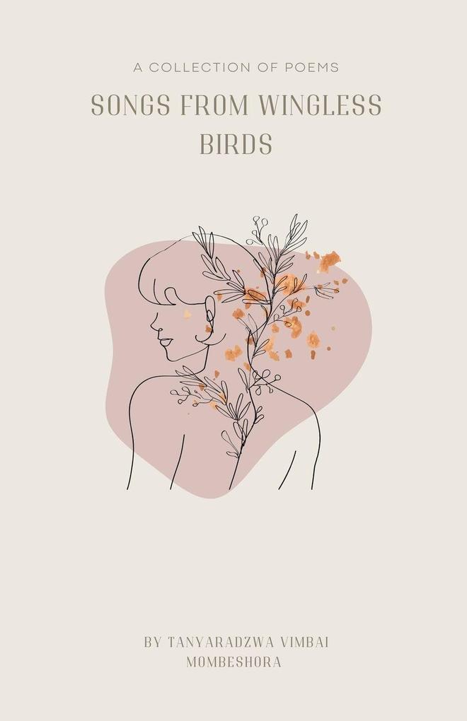 Songs From Wingless Birds