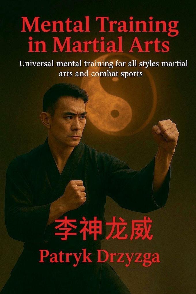 Mental Training in Martial Arts