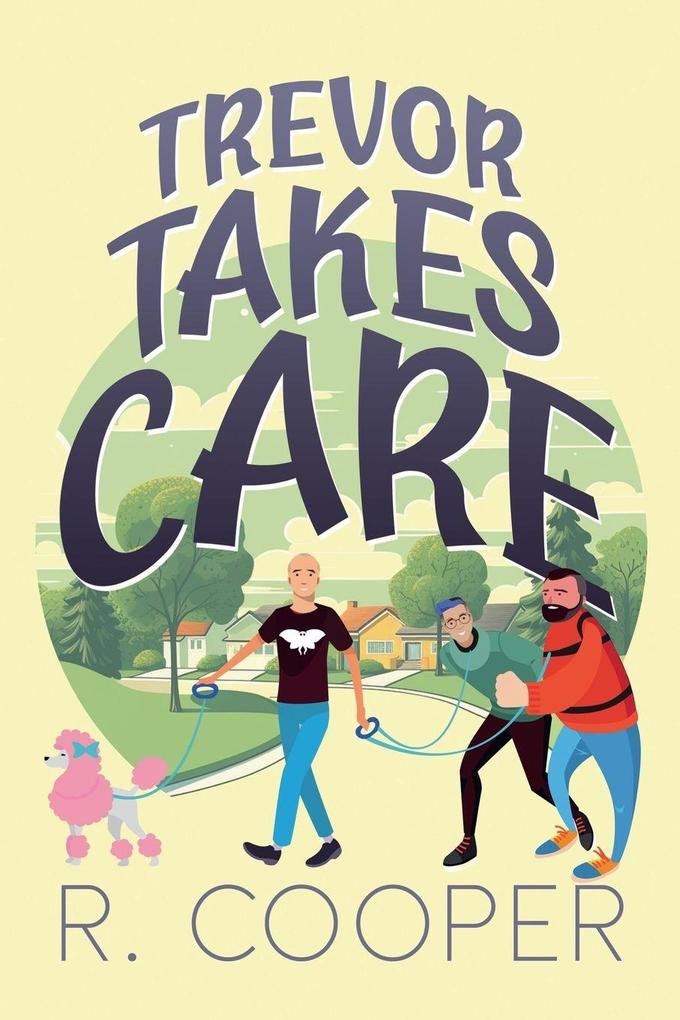 Trevor Takes Care