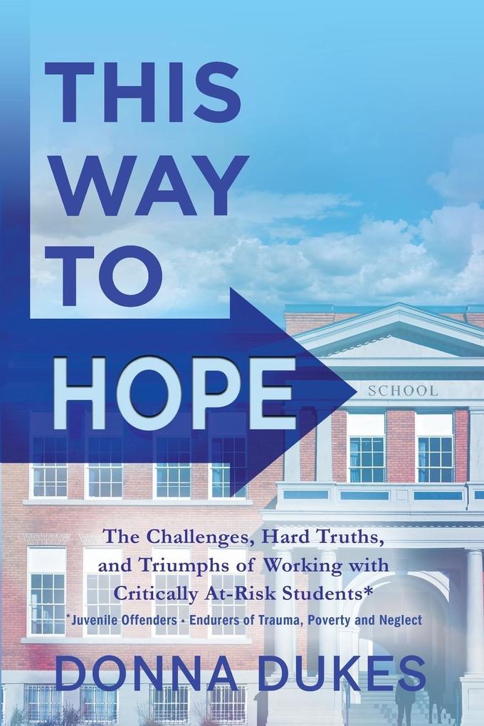 This Way to Hope