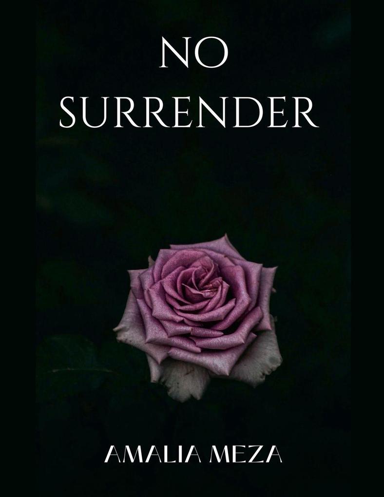 No Surrender