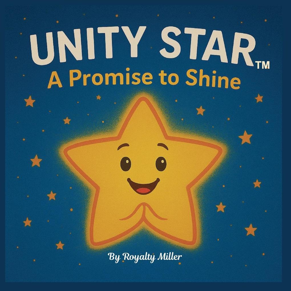 Unity Star A promise To Shine