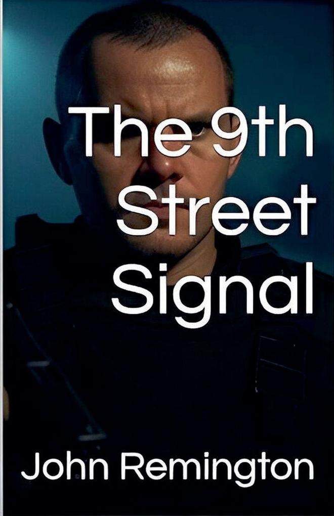 The 9th Street Signal