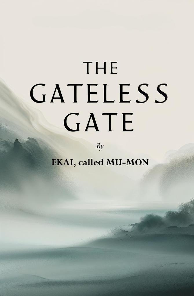 The Gateless Gate