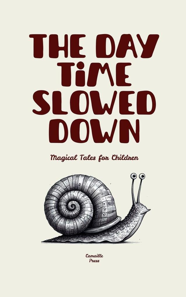 The Day Time Slowed Down