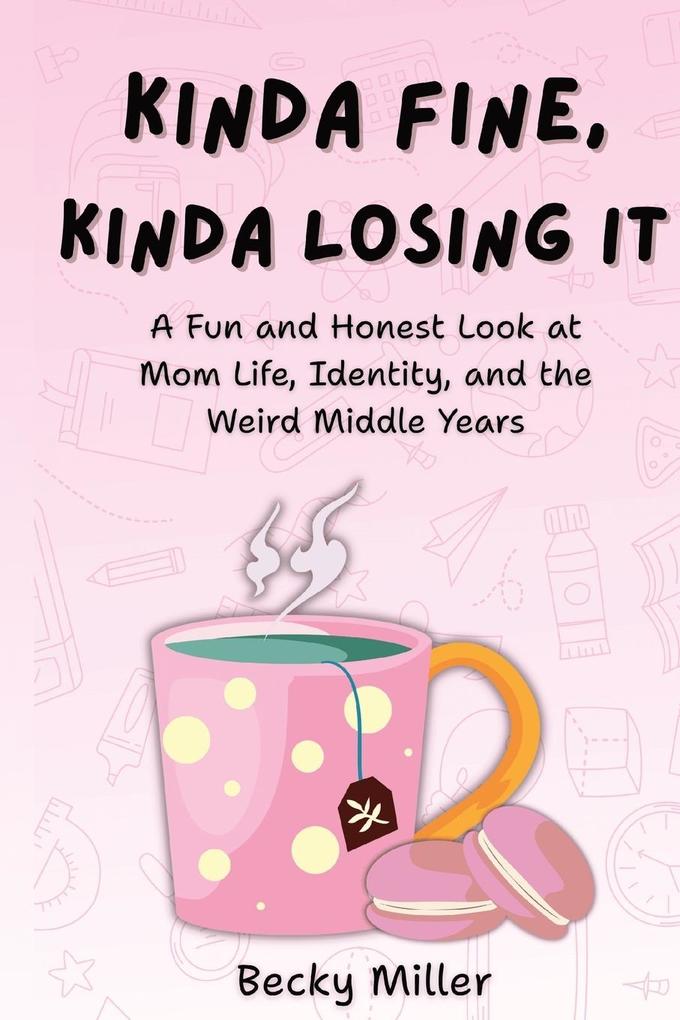 Kinda Fine Kinda Losing It
