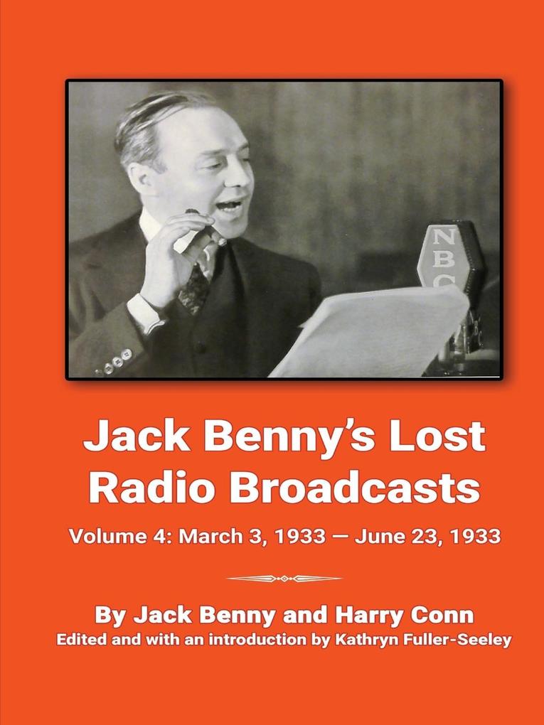 Jack Benny's Lost Radio Broadcasts Volume 4