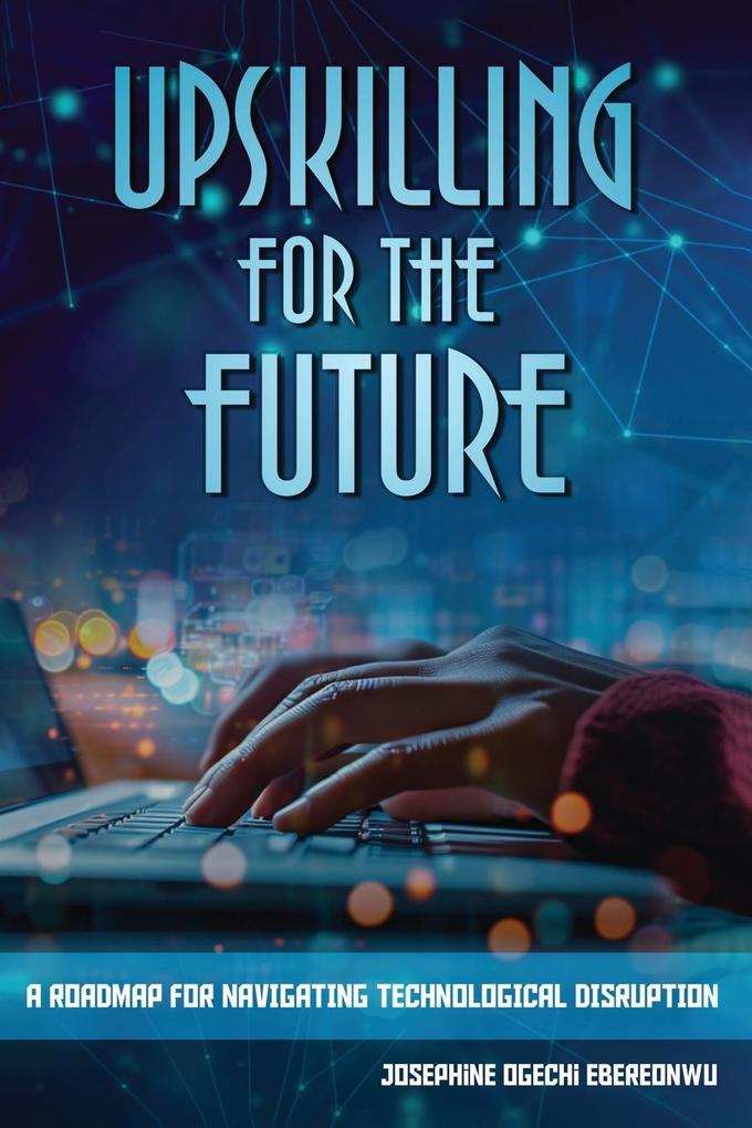 Upskilling for the Future