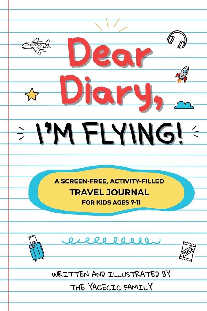 Dear Diary I'm Flying!
