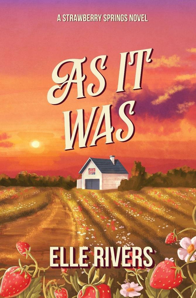 Elle Rivers Books As It Was