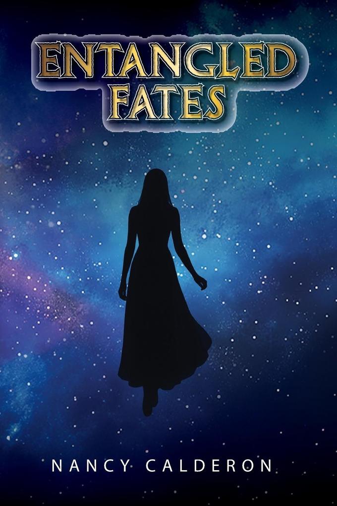 ENTANGLED FATES