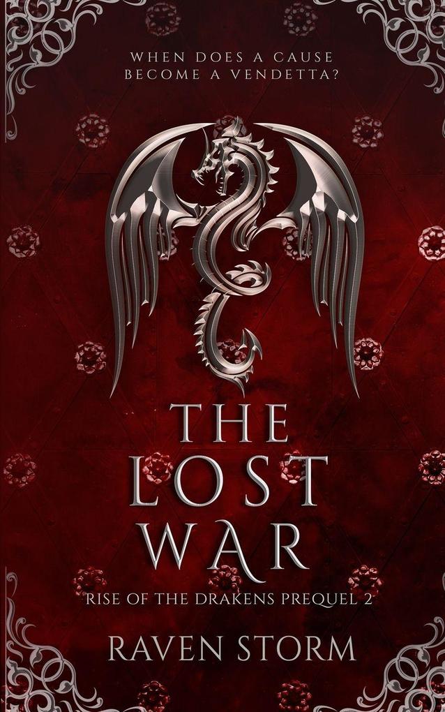 The Lost War Rise of the Drakens Prequel 2