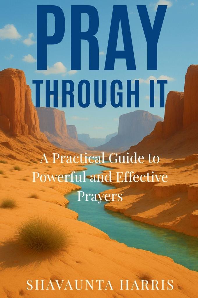 Pray Through It
