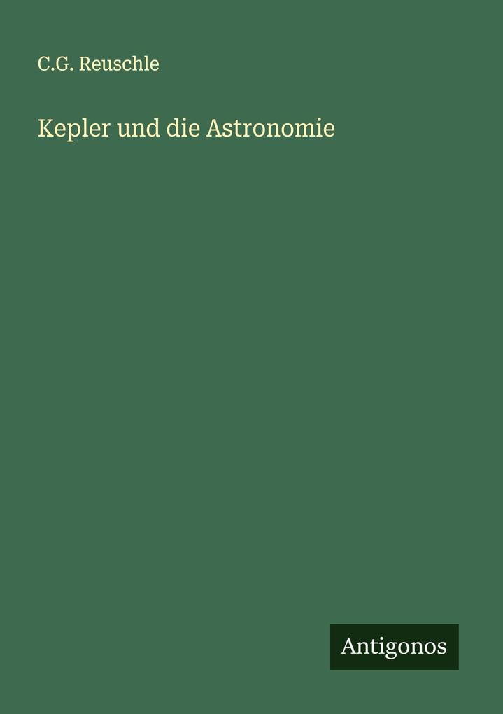 Kepler und die Astronomie