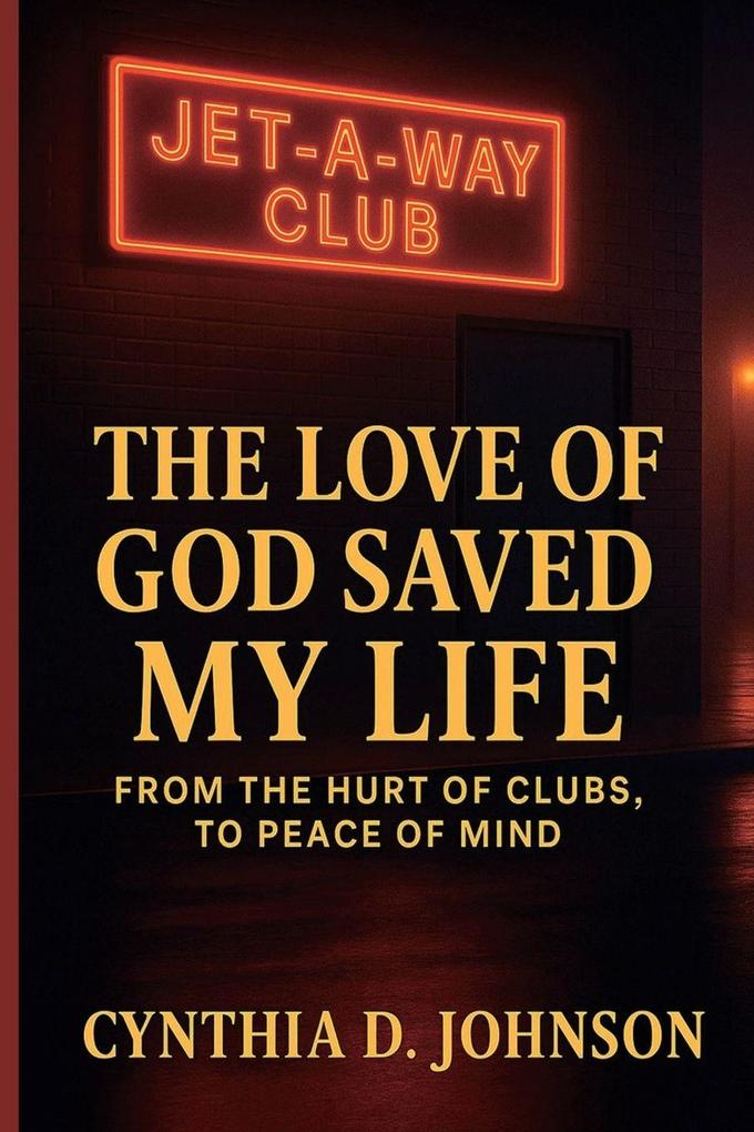 THE LOVE OF GOD SAVED MY LIFE