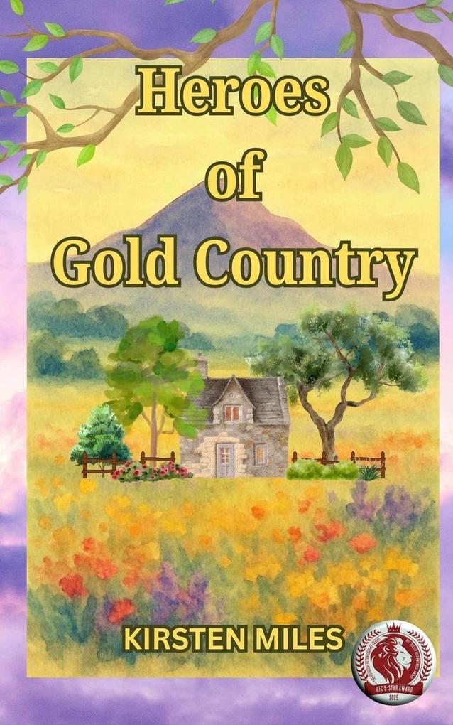 Heroes of Gold Country